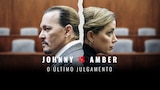 Johnny vs Amber: O Último Julgamento