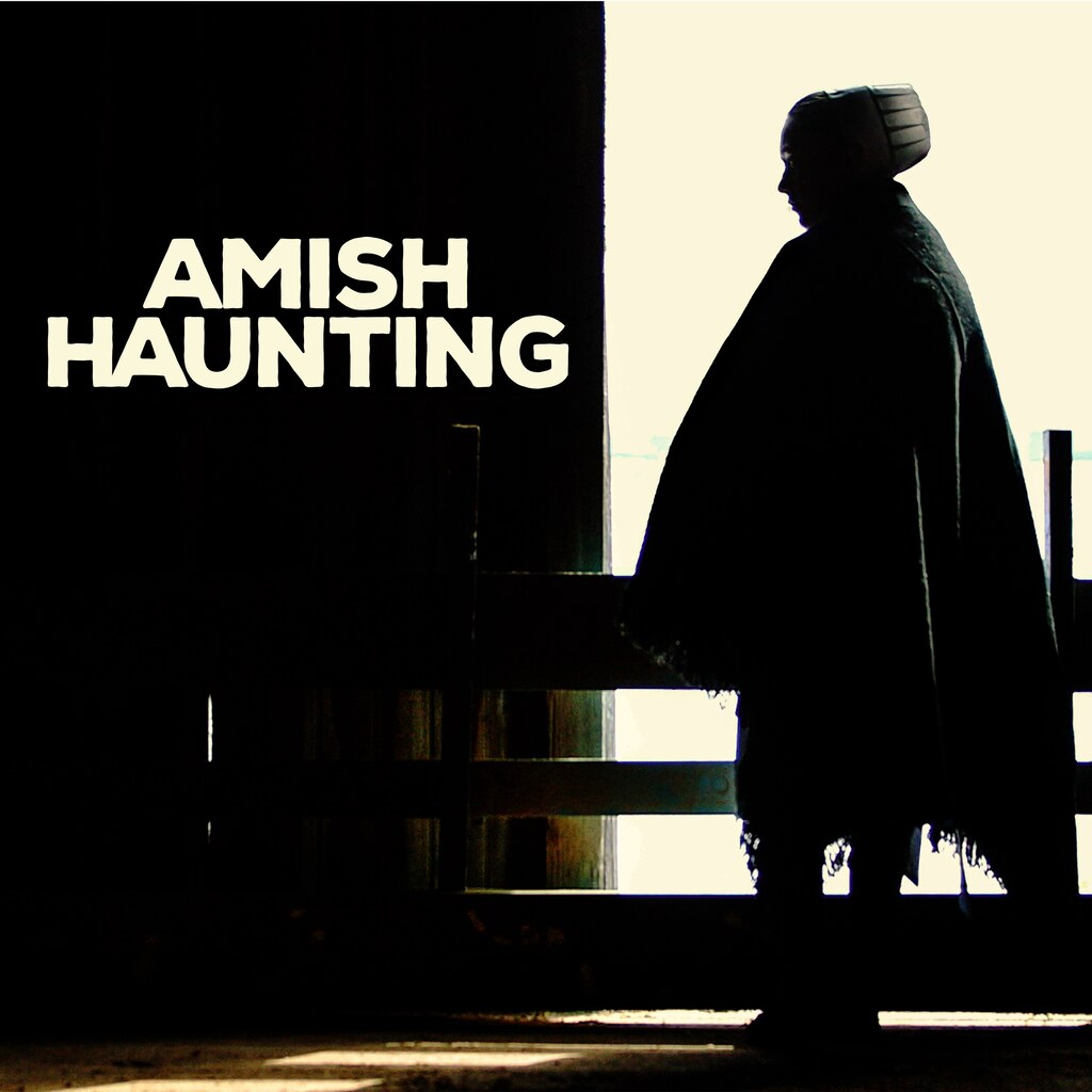 Amish Haunting