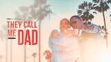 OWN Spotlight: They Call Me Dad