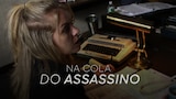 Na Cola do Assassino