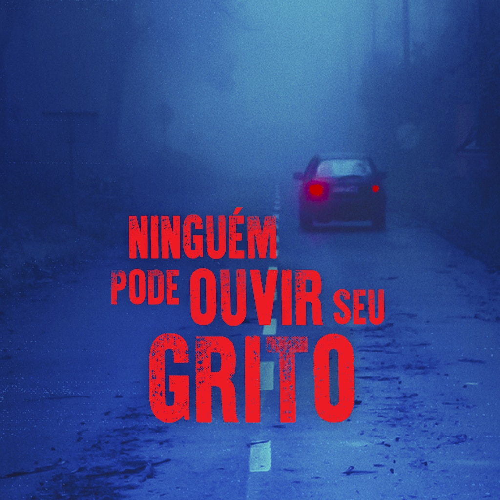 Ninguém Pode Ouvir Seu Grito
