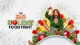 The Big Holiday Food Fight