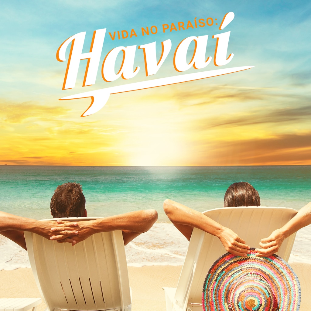 Vida no Paraíso: Havaí