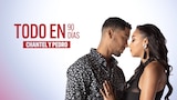 Todo en 90 días: Chantel y Pedro