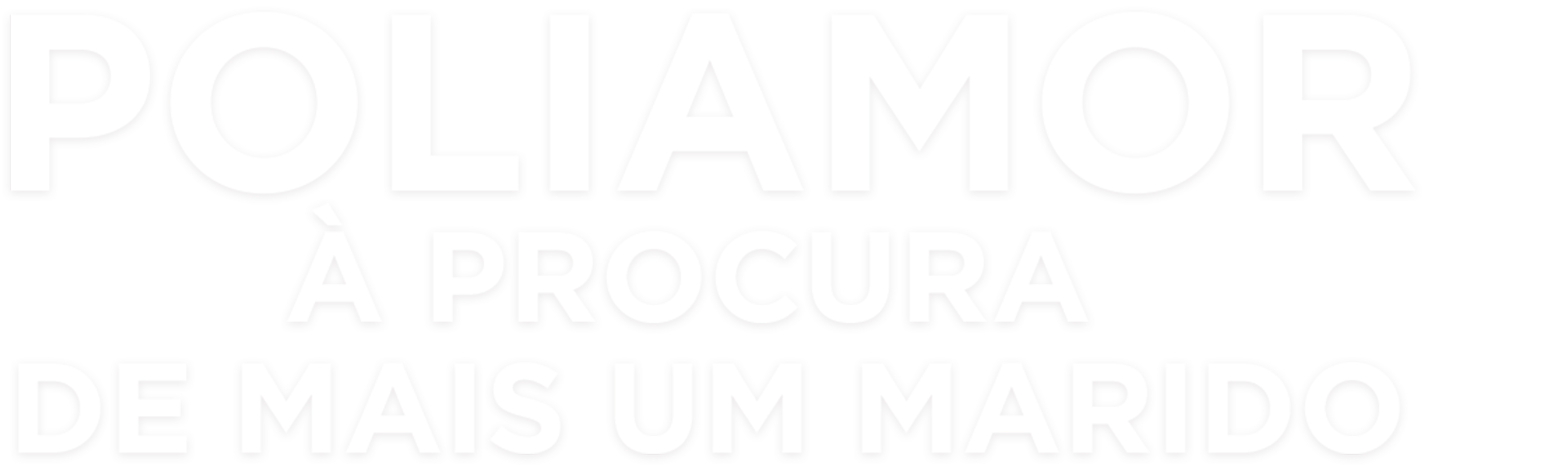 Poliamor: A Procura de Mais Um Marido