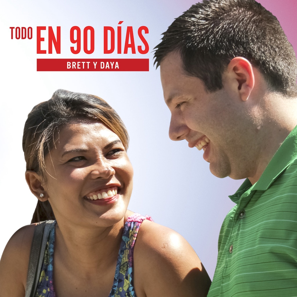 Todo en 90 días: Brett & Daya
