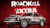 Roadkill Extra