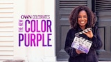 OWN Celebrates the New Color Purple