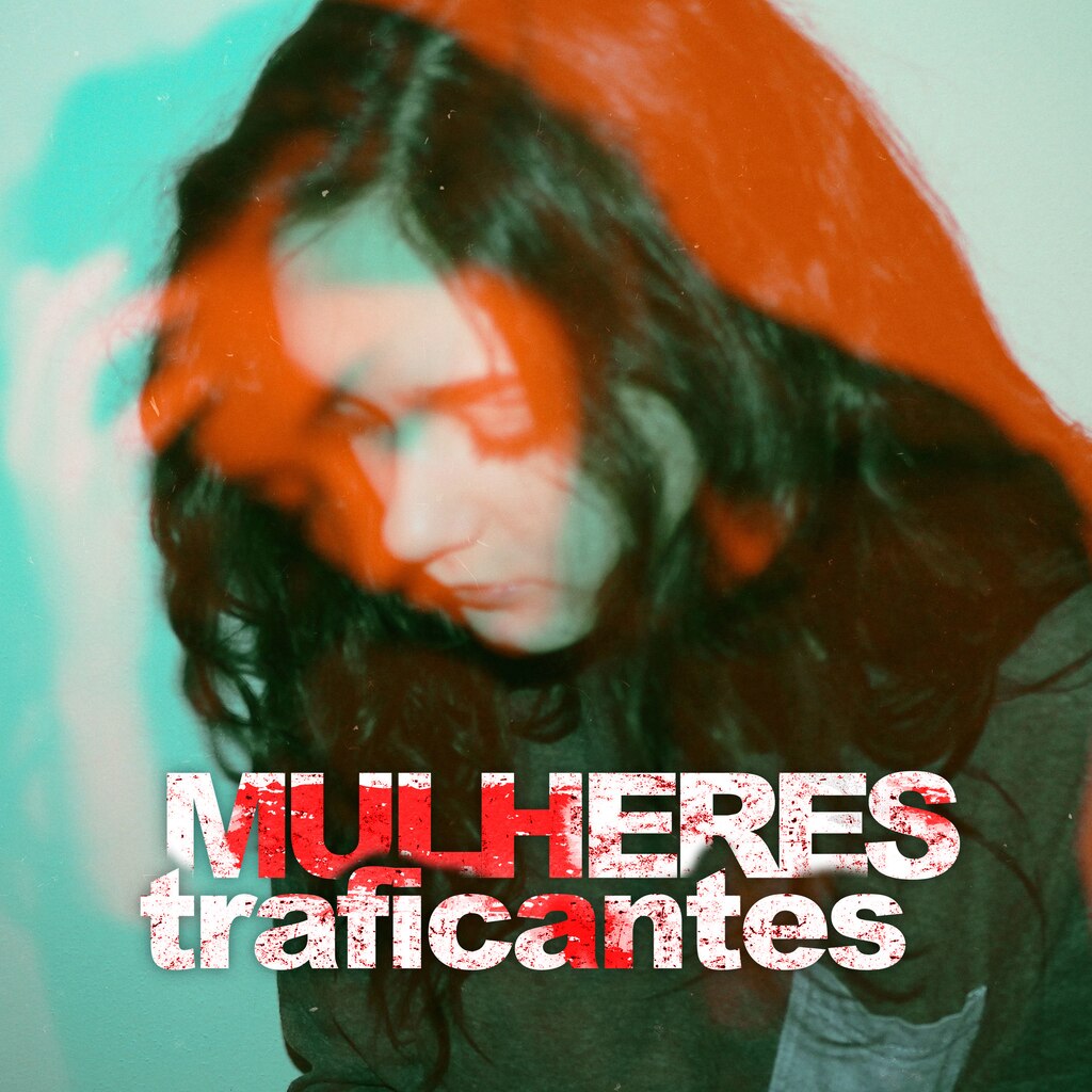 Mulheres Traficantes