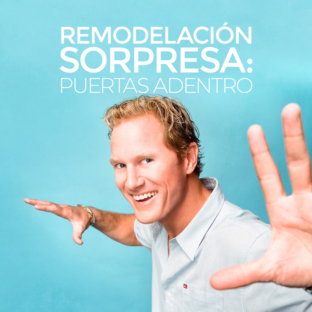Remodelación sorpresa: puertas adentro