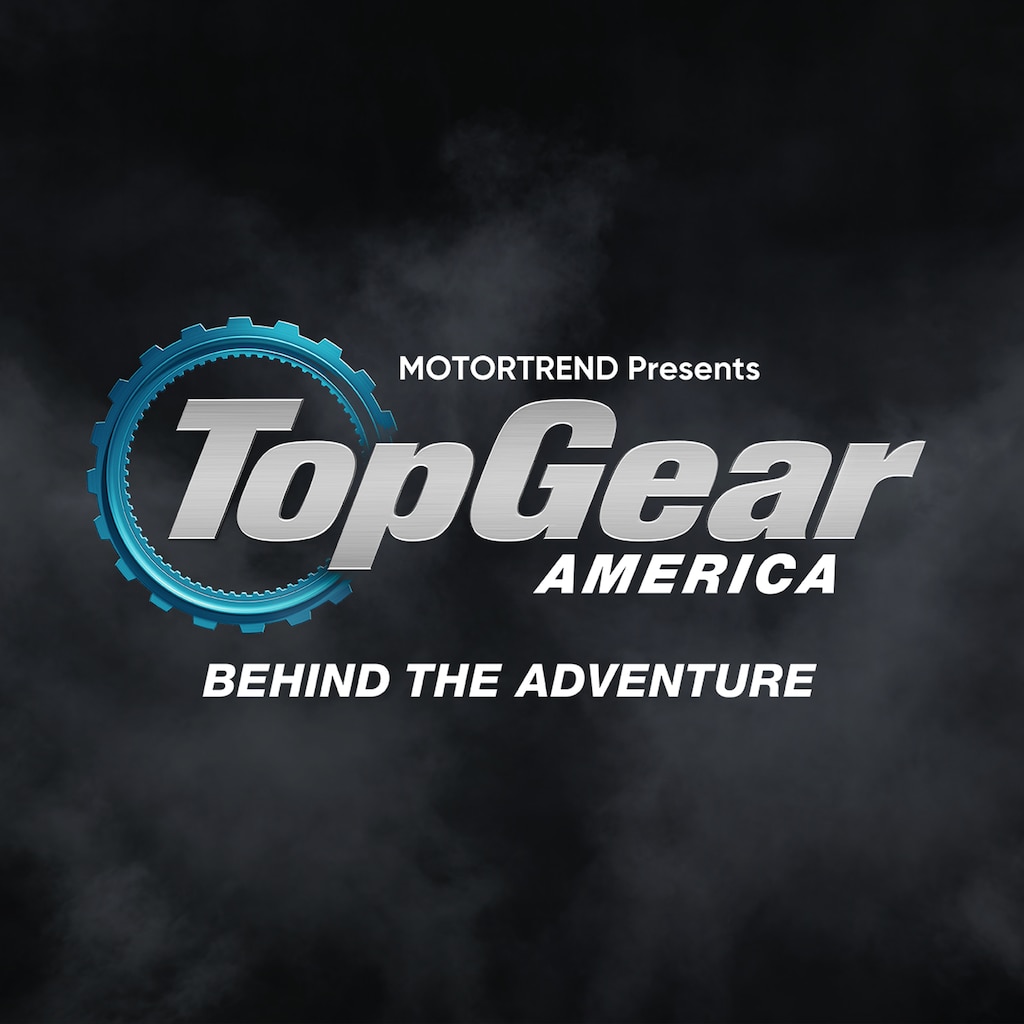 Top Gear America: Behind The Adventure