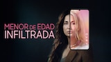 Menor de Edad Infiltrada