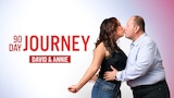 90 Day Journey: David & Annie