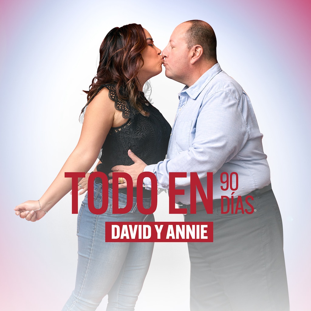 Todo en 90 días: David y Annie