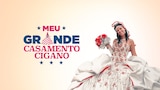 Meu Grande Casamento Cigano