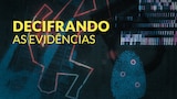 Decifrando as Evidências