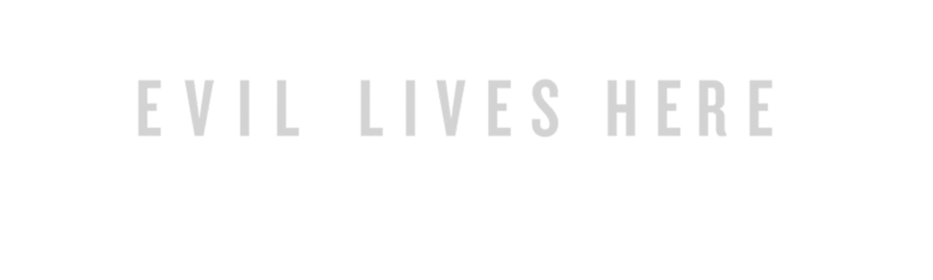 Evil Lives Here: Shadows of Death