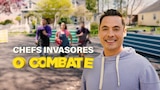 Chefs Invasores - O Combate