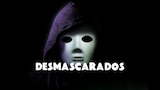 Desmascarados
