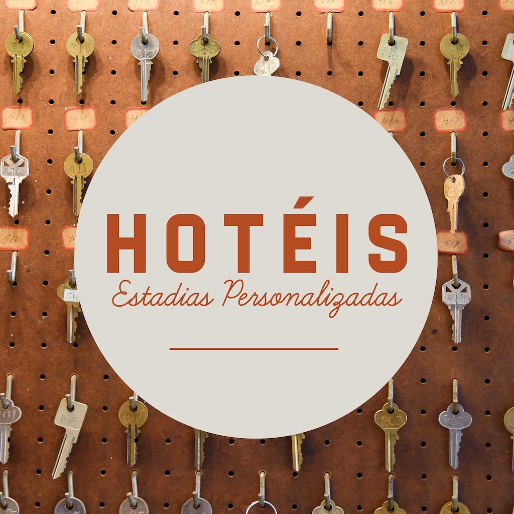 Hotéis: Estadias Personalizadas