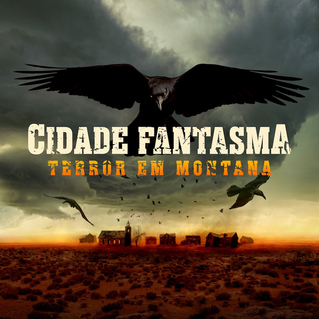 Cidade Fantasma: Terror em Montana