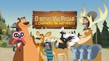 O Bicho Vai Pegar: O Chamado da Natureza
