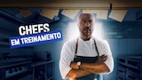 Chefs Em Treinamento