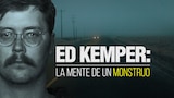 Ed Kemper: la mente de un monstruo