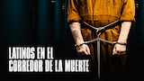 Latinos en el corredor de la muerte