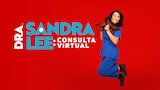 Dra. Sandra Lee: consulta virtual