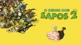 O Reino dos Sapos 2