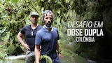 Desafio em Dose Dupla: Colômbia