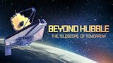 Beyond Hubble: The Telescope of Tomorrow