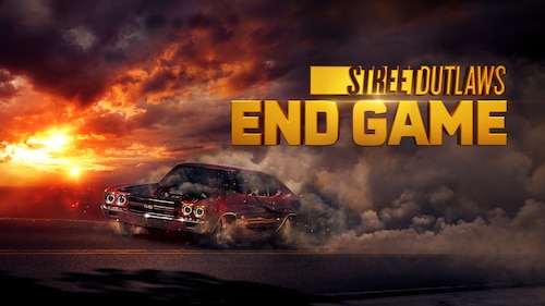Street Outlaws Endgame Season 1 Episode 3null