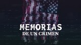 Memorias de un crimen