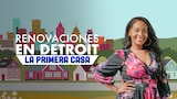 Renovaciones en Detroit: la primera casa