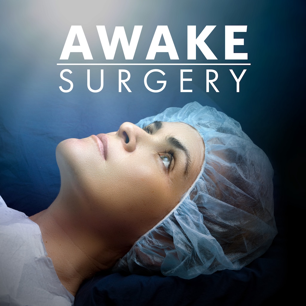 Awake Surgery