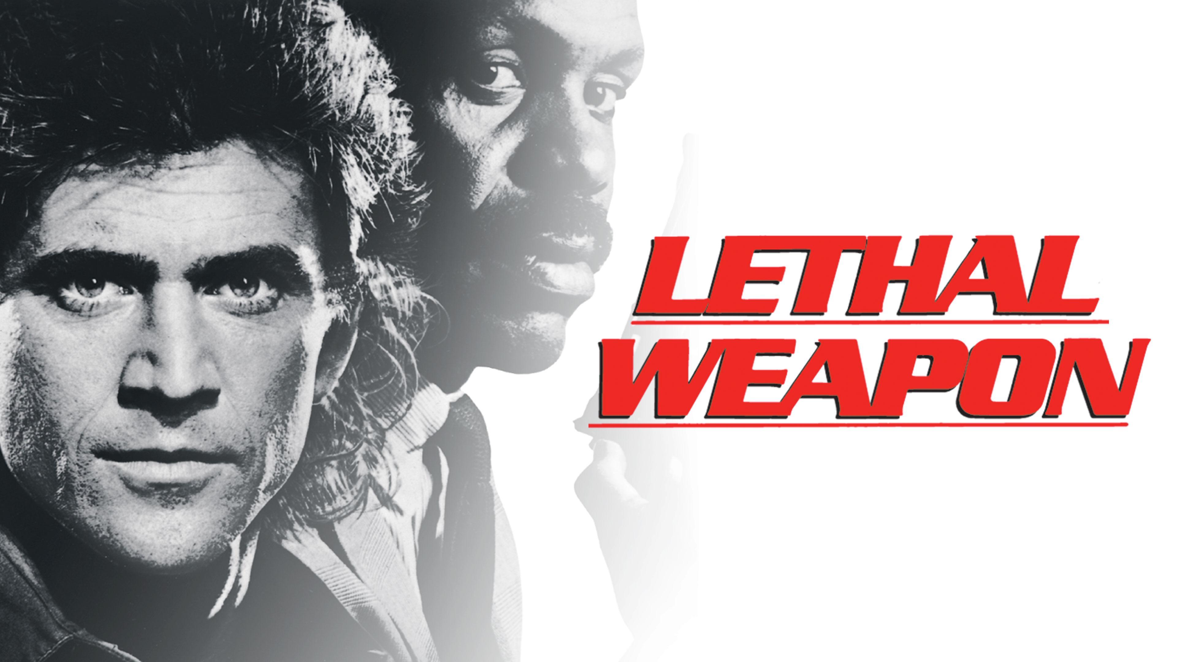Lethal Weapon Lethal Weapon