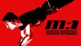 Mission: Impossible
