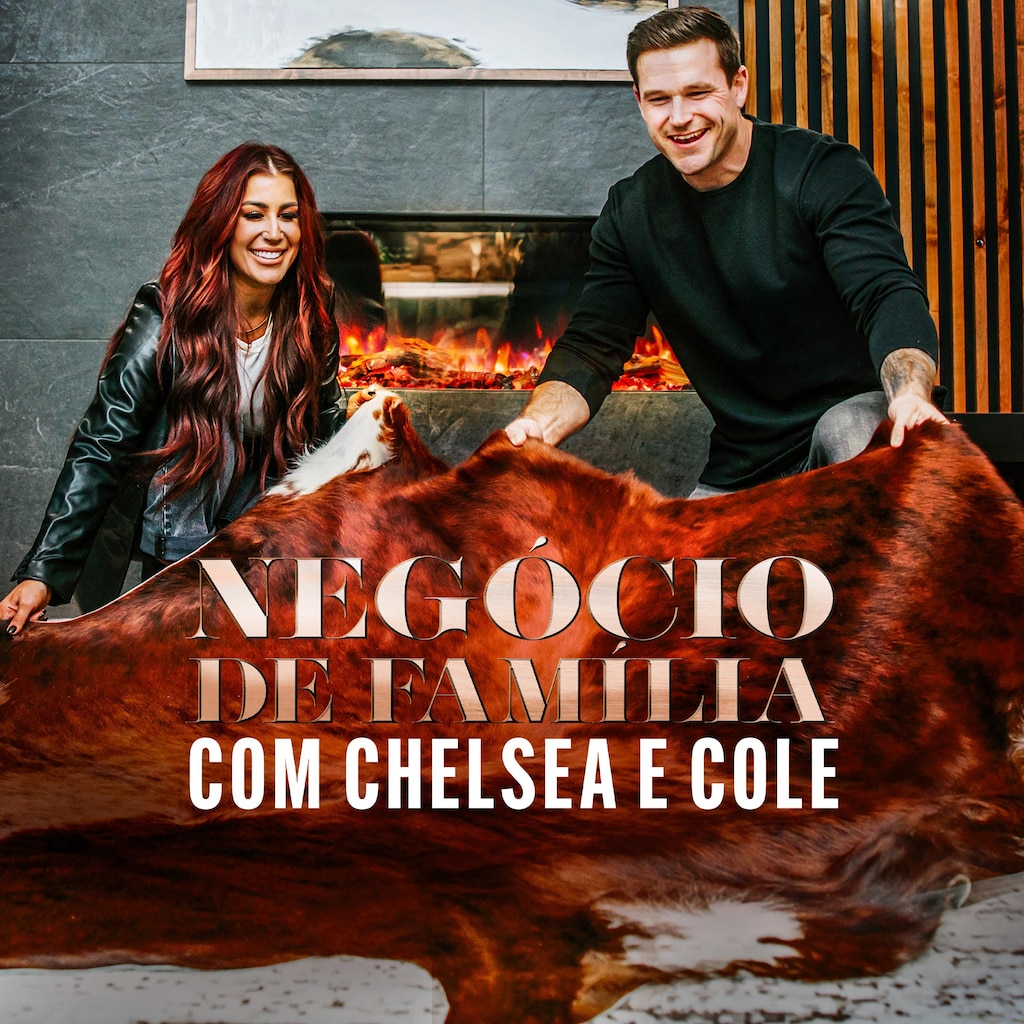 Negócio de Família com Chelsea e Cole