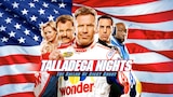 Talladega Nights: The Ballad of Ricky Bobby