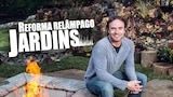 Reforma Relâmpago: Jardins