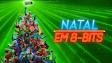 Natal em 8-Bits