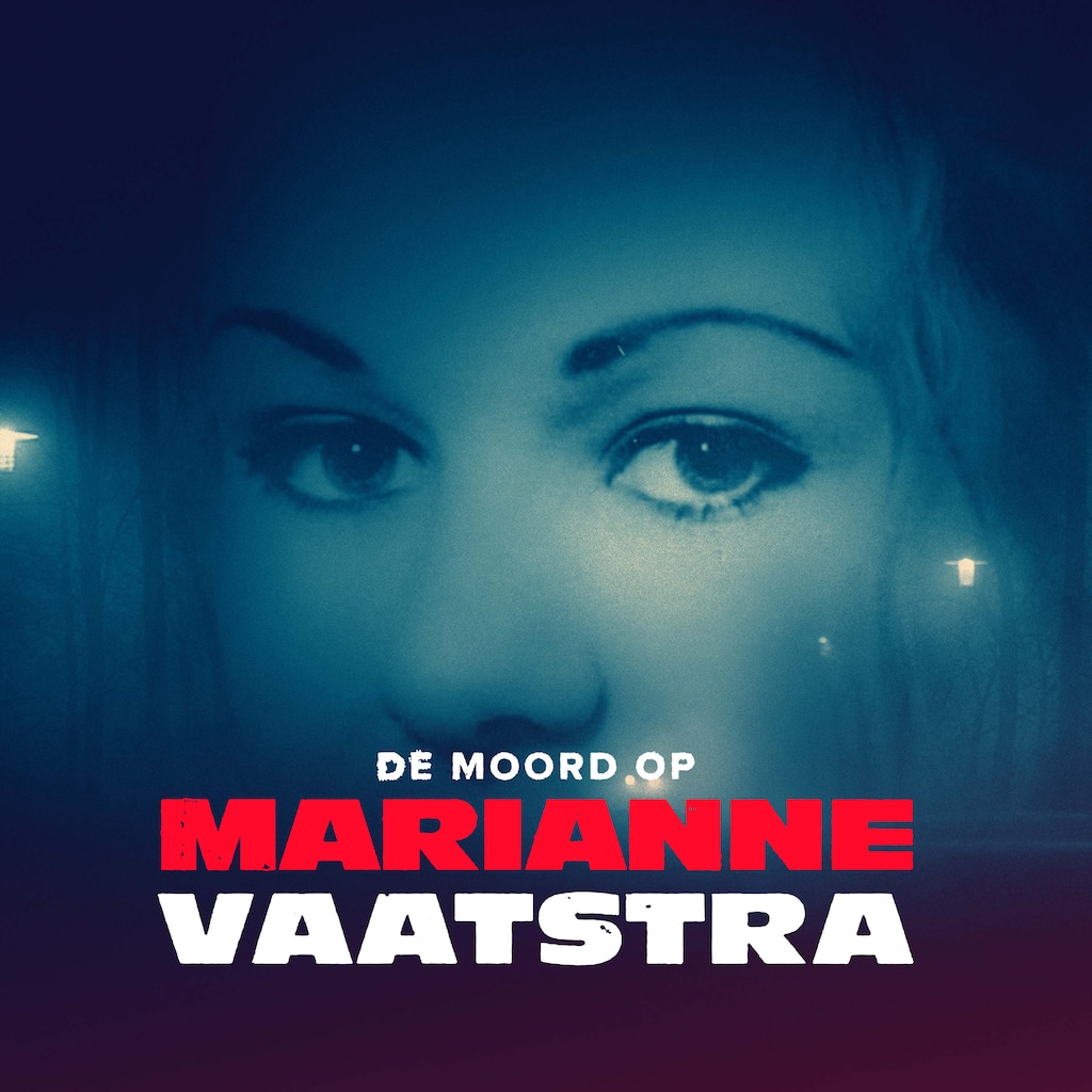 The Murder of Marianne Vaatstra