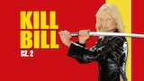 Kill Bill, cz. 2