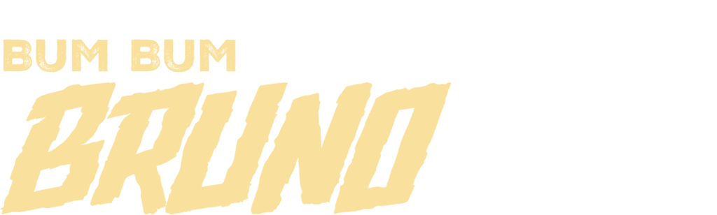 Bum Bum Bruno