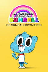 De Wonderlijke Wereld van Gumball: De Gumball Kronieken
