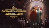 La Sociedad Estadounidense de Negros Mágicos