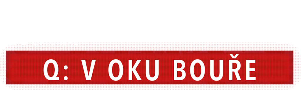 Q: V oku bouře