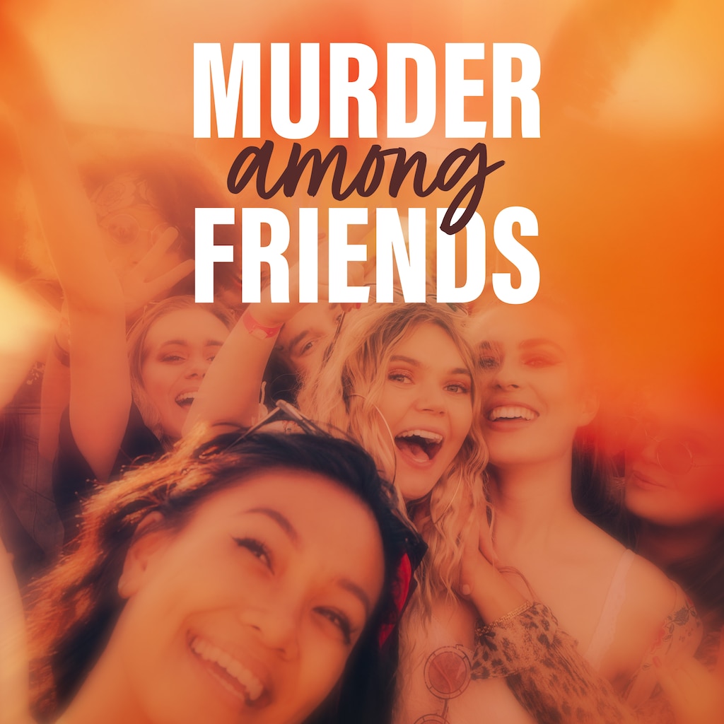 Murder Among Friends